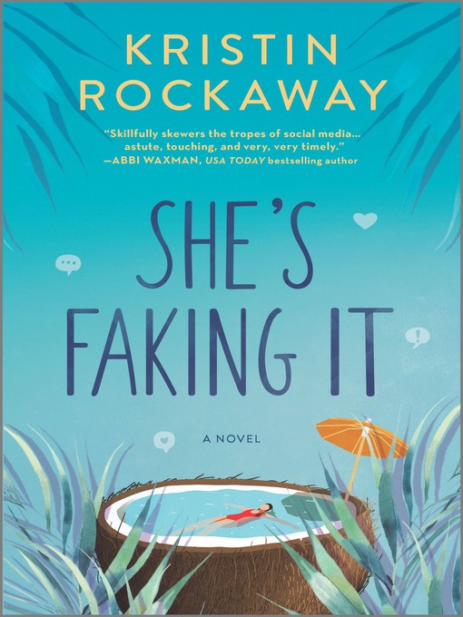 Title details for She's Faking It by Kristin Rockaway - Wait list